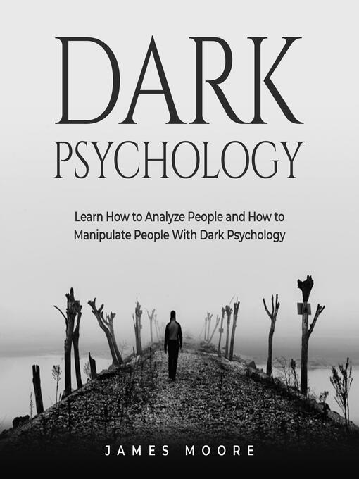 Title details for Dark Psychology by James Moore - Wait list